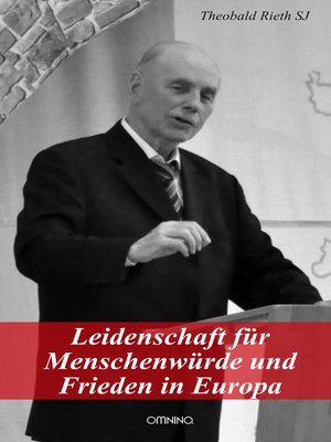 cover image of Leidenschaft für Menschenwürde und Frieden in Europa